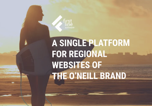 First Line Software Project - Single platform for Websites of the O9Neill