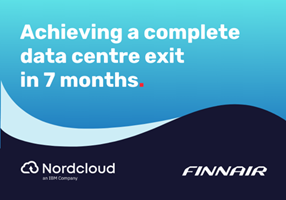 Nordcloud Project - Achieving a complete data centre exit in 7 months