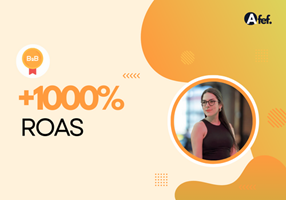 Afef Digital Project - +1000% ROAS and Doubled User Base in a Few Months
