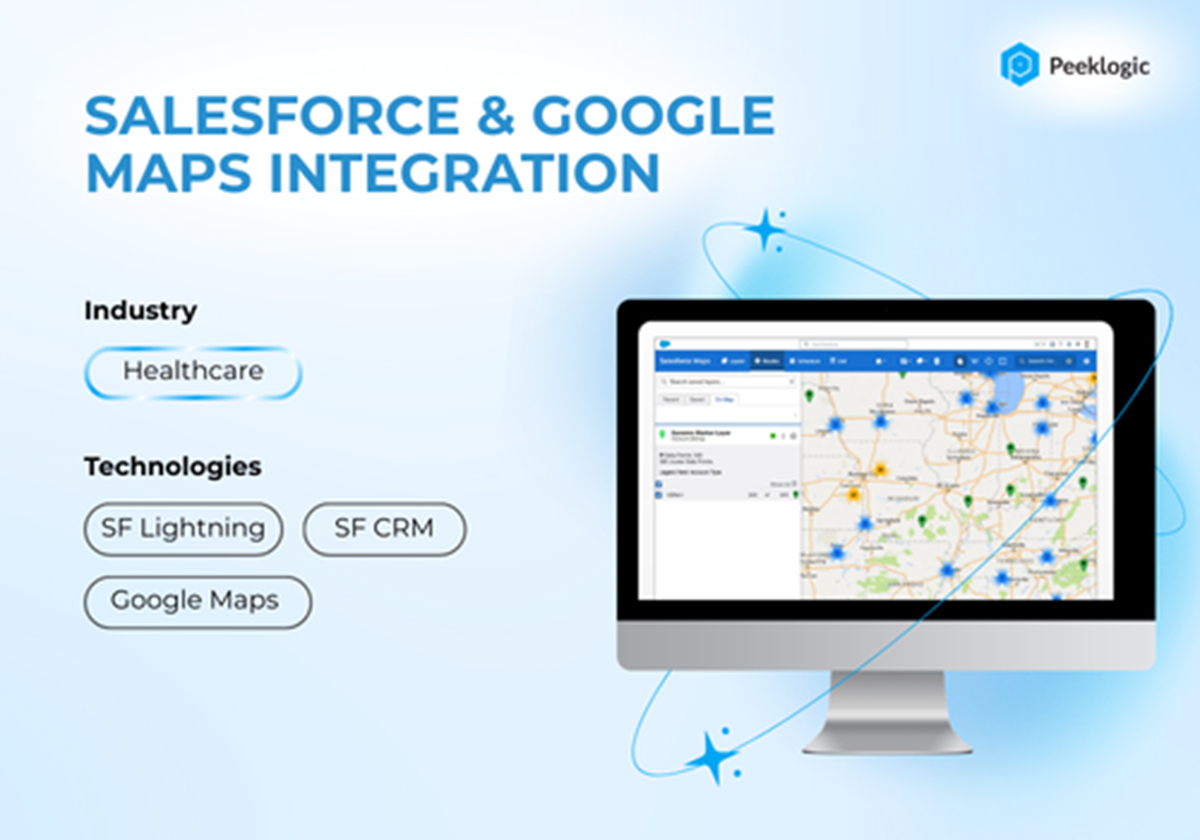 SALESFORCE AND GOOGLE MAPS INTEGRATION - 
