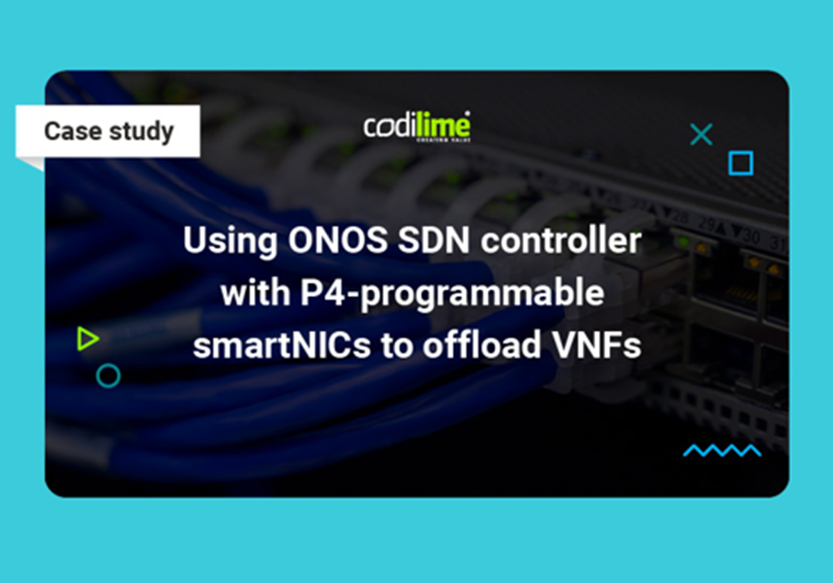 Using ONOS SDN controller with P4-programmable smartNICs to offload VNFs - 