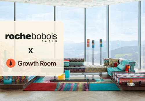 Growth Room Project - Roche Bobois : Iconic Style, Scaled via Outbound