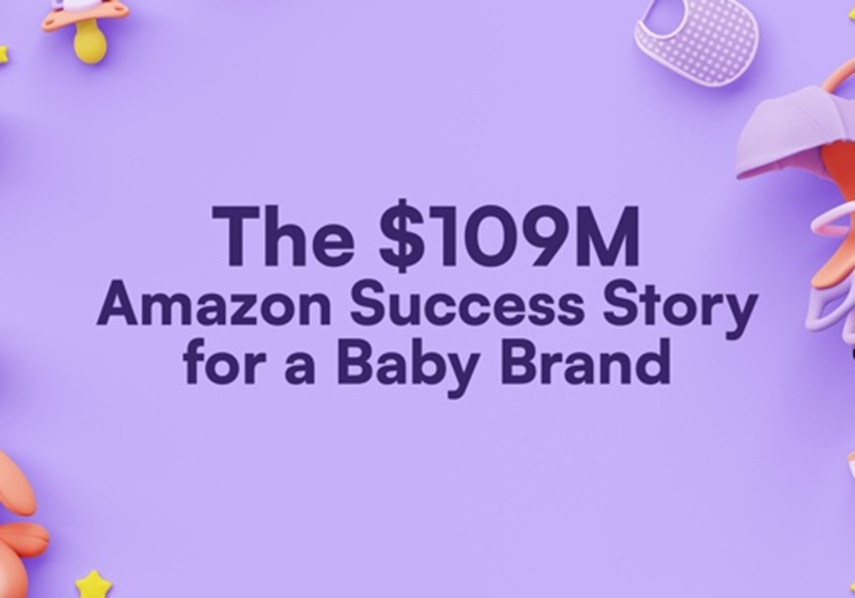 $109M in Amazon Sales With A 3.43X ROAS - Baby Products Brand