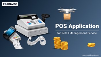 Positiwise Software Pvt Ltd Project - POS Application for Retail Management Service