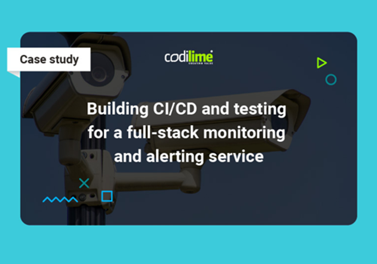 Building CI/CD and testing for a full-stack monitoring and alerting service - 