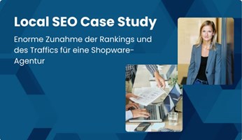 Online Solutions Group GmbH Project - SEO for shopware agencies: a case study