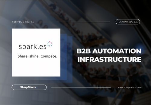 SharpMinds B.V. Project - B2B Automation Infrastructure