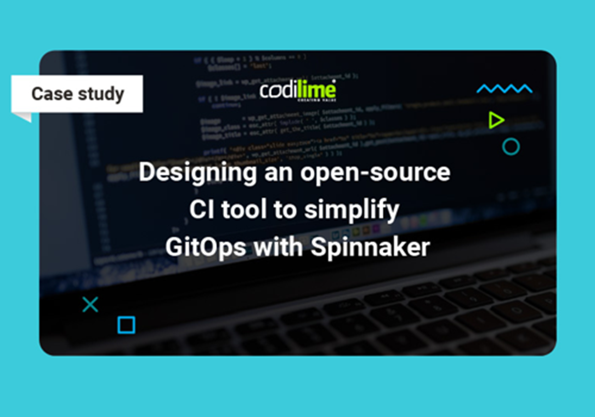 Designing an open-source CI tool to simplify GitOps with Spinnaker - 